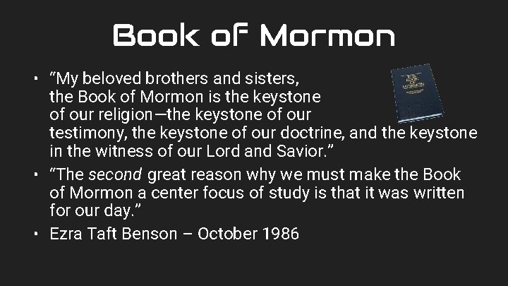 Book of Mormon • “My beloved brothers and sisters, the Book of Mormon is