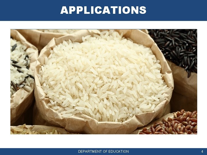 APPLICATIONS DEPARTMENT OF EDUCATION 4 