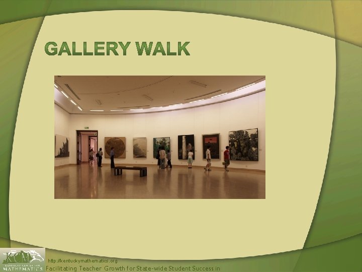 http: //kentuckymathematics. org Facilitating Teacher Growth for State-wide Student Success in 