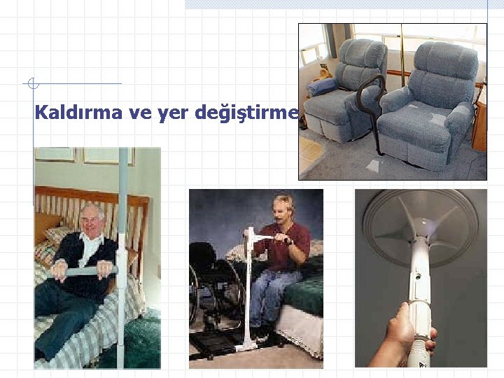 Kaldırma ve yer değiştirme 