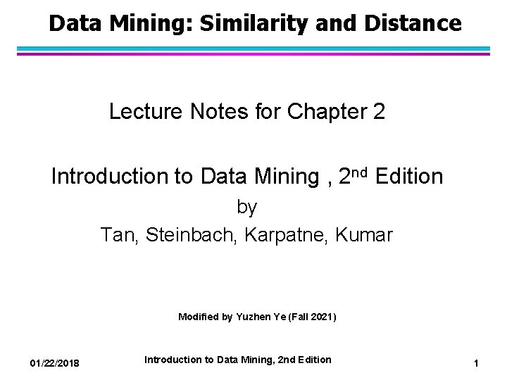 Data Mining Similarity and Distance Lecture Notes for