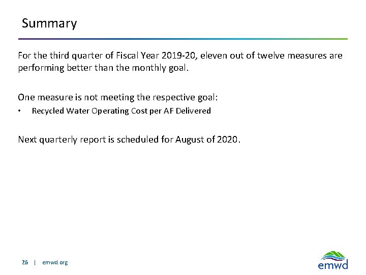 Summary For the third quarter of Fiscal Year 2019 -20, eleven out of twelve