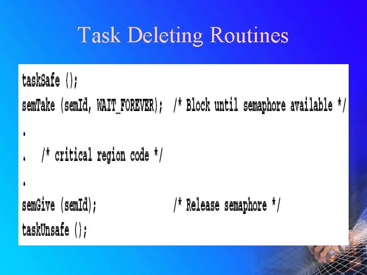 Task Deleting Routines 