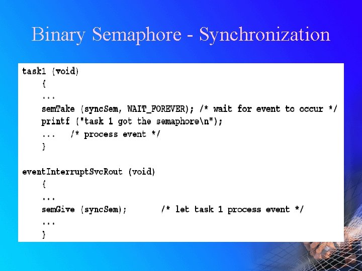 Binary Semaphore - Synchronization 