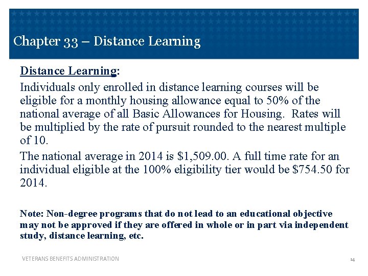 Chapter 33 – Distance Learning: Individuals only enrolled in distance learning courses will be Chapter 33 – Distance Learning: Individuals only enrolled in distance learning courses will be