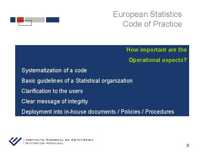 European Statistics Code of Practice How important are the Operational aspects? Systematization of a