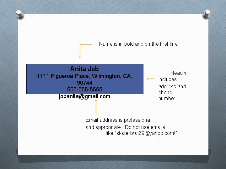 Name is in bold and on the first line. Anita Job 1111 Figueroa Place,