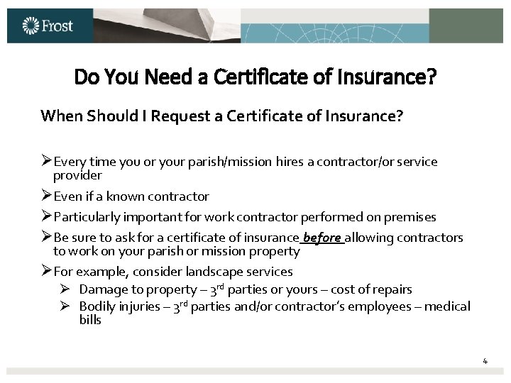 Do You Need a Certificate of Insurance? When Should I Request a Certificate of