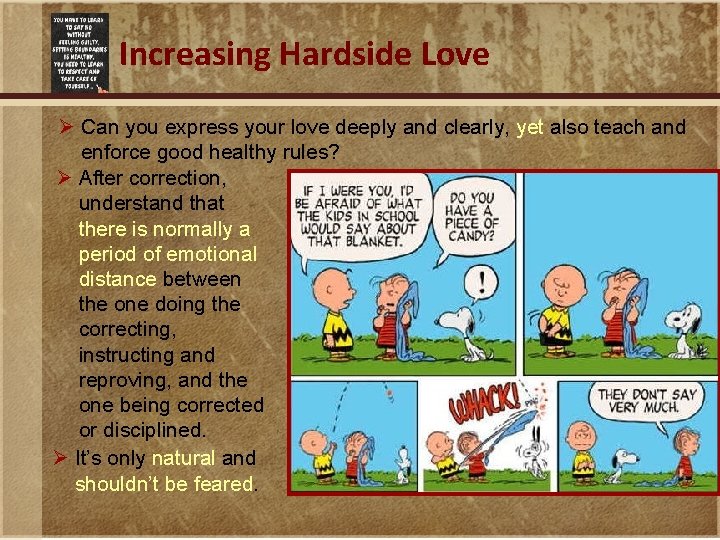 Increasing Hardside Love Ø Can you express your love deeply and clearly, yet also