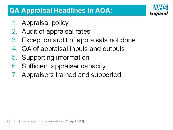 QA Appraisal Headlines in AOA: 1. 2. 3. 4. 5. 6. 7. Appraisal policy