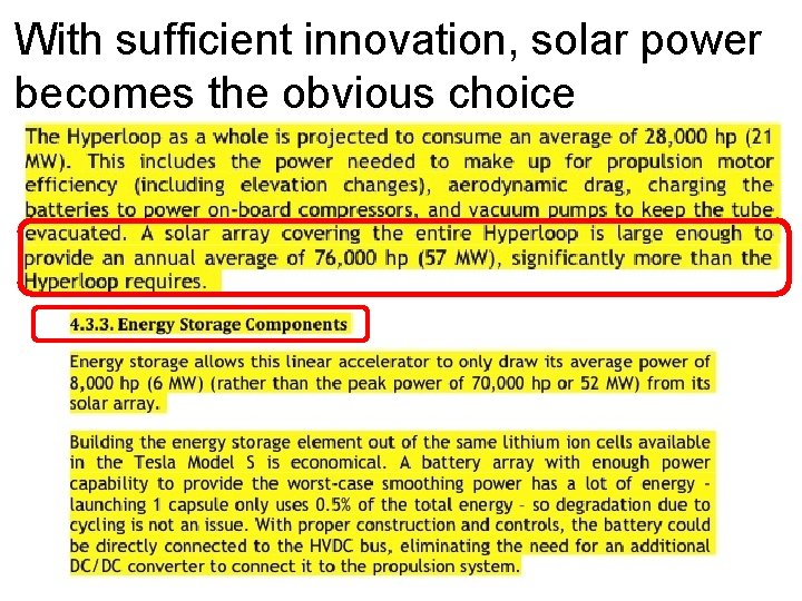 With sufficient innovation, solar power becomes the obvious choice 