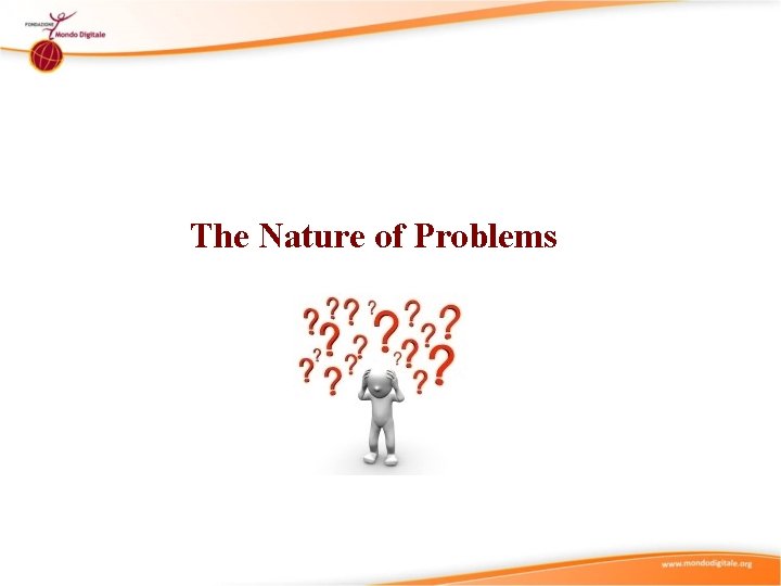 The Nature of Problems 