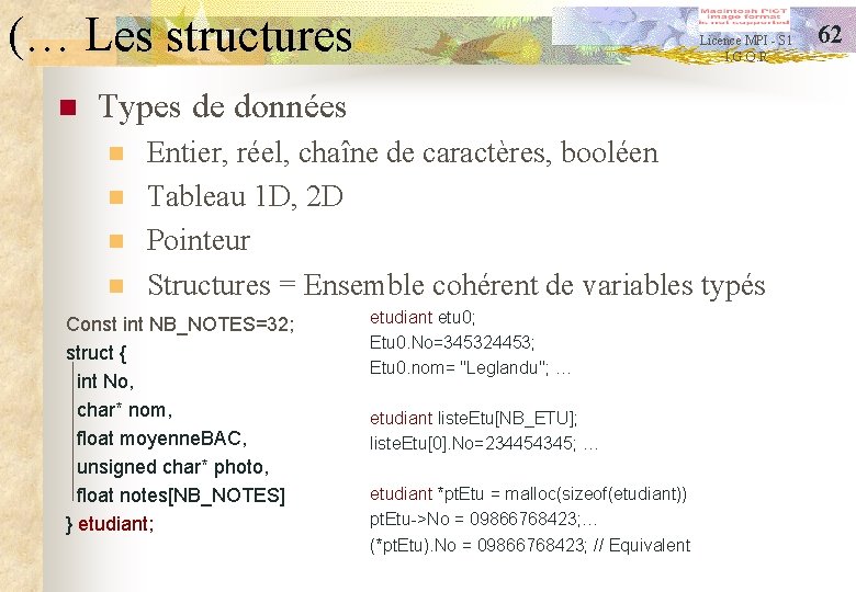 (… Les structures n Licence MPI - S 1 I. G. O. R Types