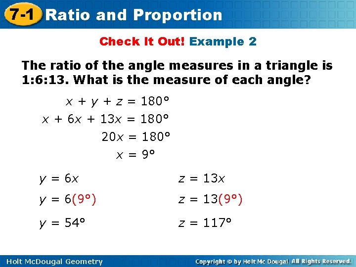 7 -1 Ratio and Proportion Check It Out! Example 2 The ratio of the