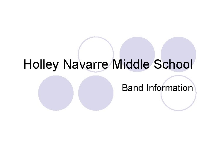 Holley Navarre Middle School Band Information 