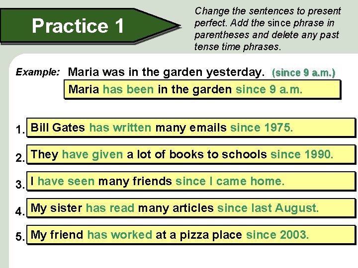 6 Present Perfect Since an Bill Gates and