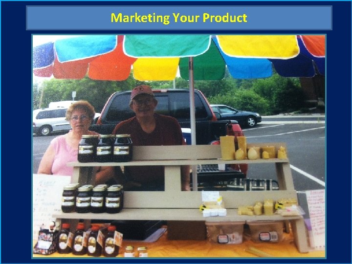 Marketing Your Product 