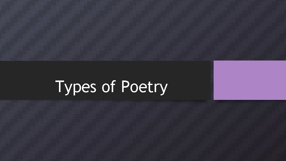 Types of Poetry 