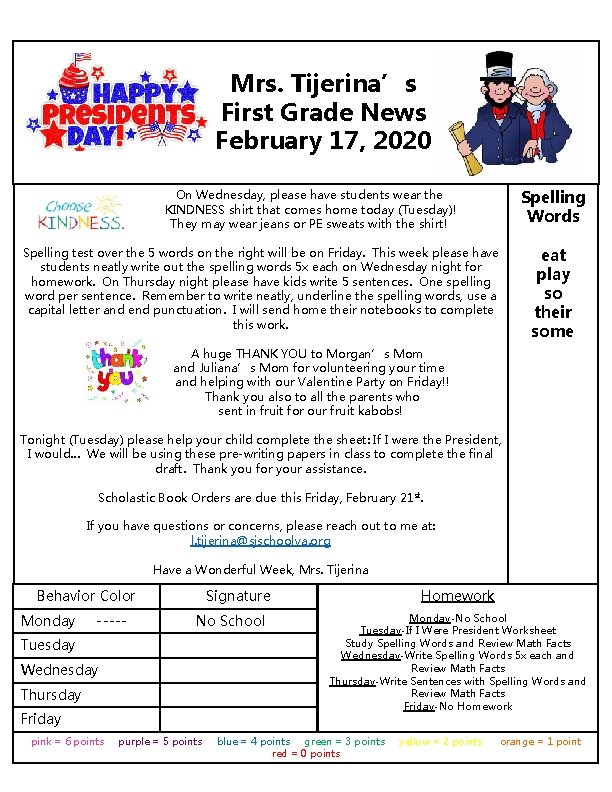 Mrs. Tijerina’s First Grade News February 17, 2020 Spelling Words On Wednesday, please have