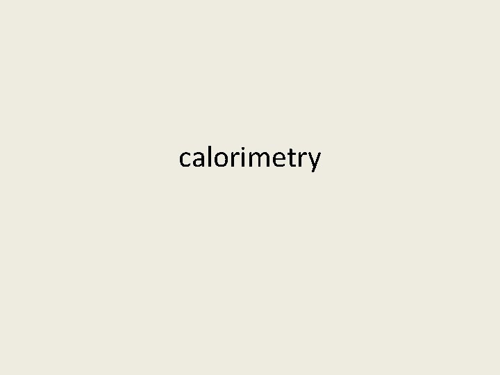 calorimetry 