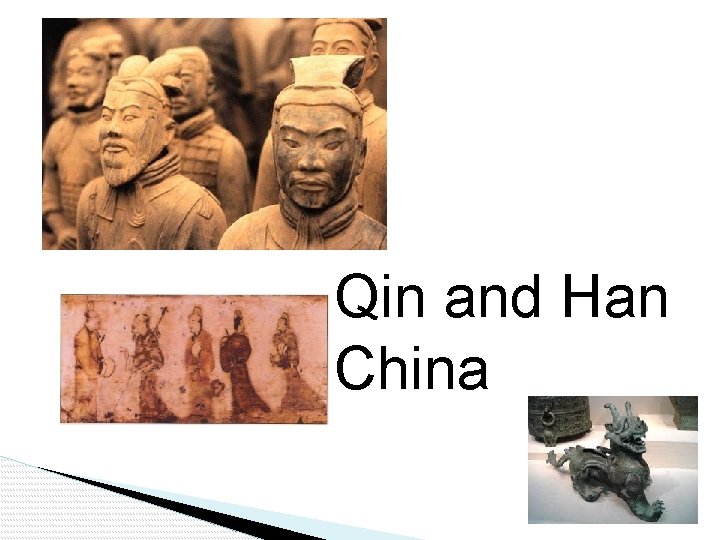 Qin and Han China 