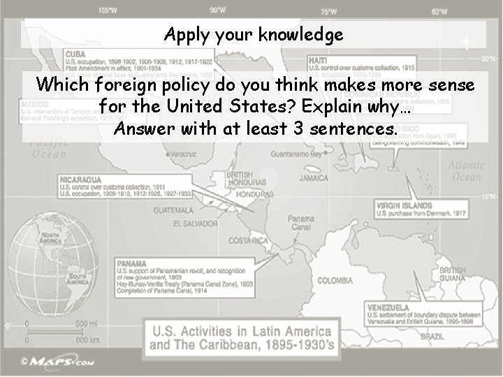 Apply your knowledge Which foreign policy do you think makes more sense for the