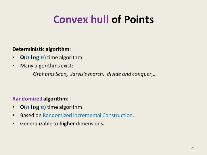 Convex hull of Points • 24 