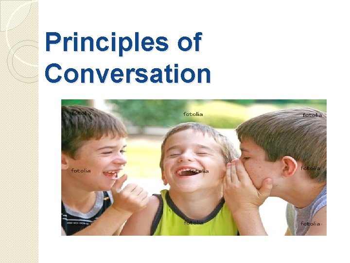 Principles of Conversation 