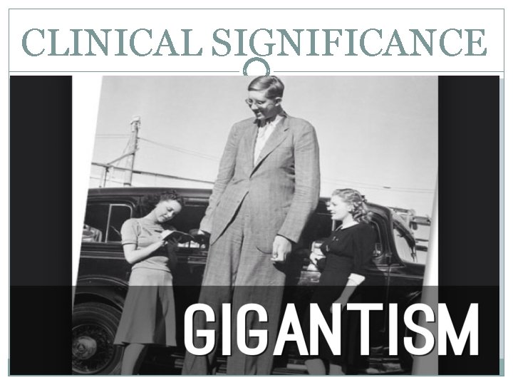 CLINICAL SIGNIFICANCE 