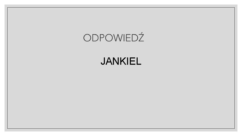 JANKIEL 