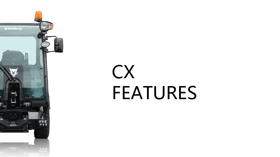 CX FEATURES 