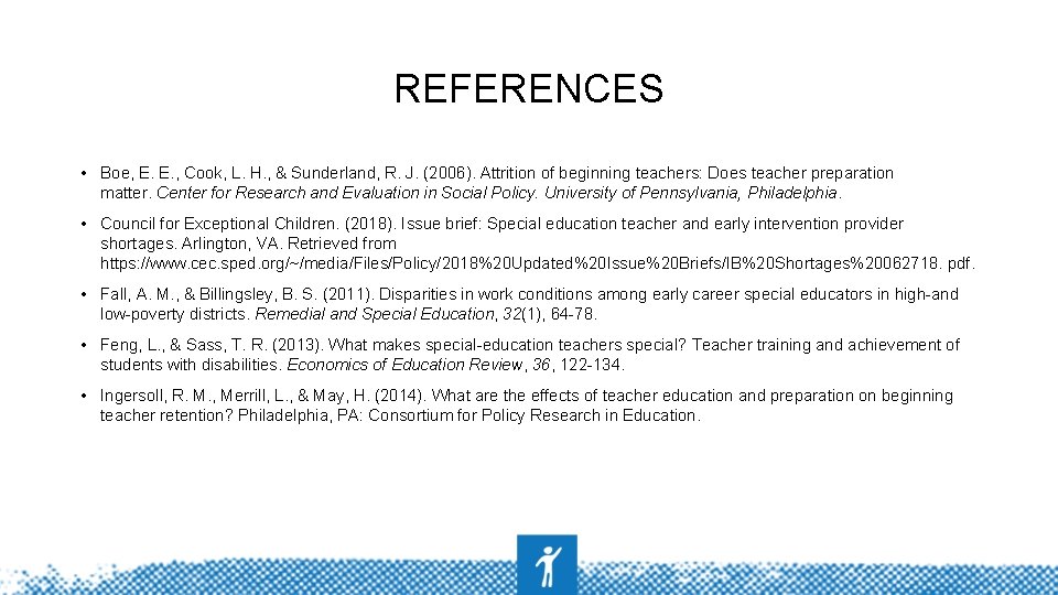 REFERENCES • Boe, E. E. , Cook, L. H. , & Sunderland, R. J.