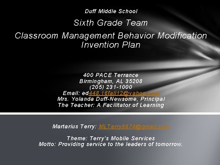 Duff Middle School Sixth Grade Team Classroom Management Behavior Modification Invention Plan 400 PACE