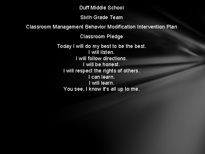 Duff Middle School Sixth Grade Team Classroom Management Behavior Modification Intervention Plan Classroom Pledge