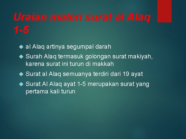 Uraian materi surat al Alaq 1 -5 al Alaq artinya segumpal darah Surah Alaq