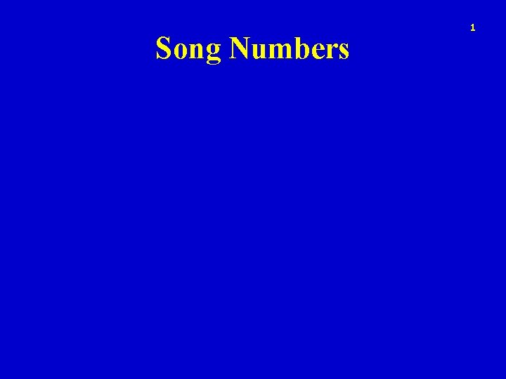 Song Numbers 1 