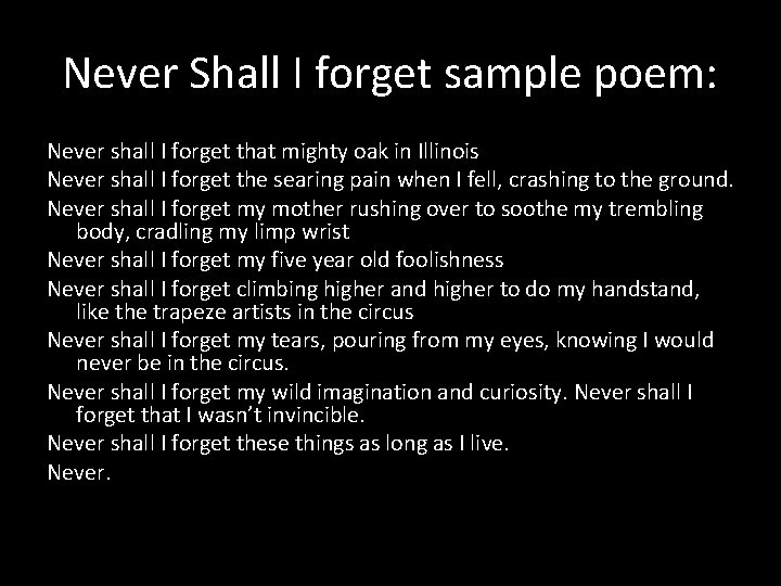 Never Shall I forget sample poem: Never shall I forget that mighty oak in