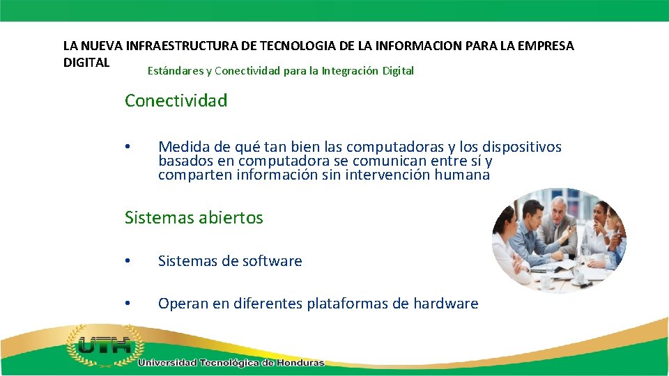 LA NUEVA INFRAESTRUCTURA DE TECNOLOGIA DE LA INFORMACION PARA LA EMPRESA DIGITAL Estándares y