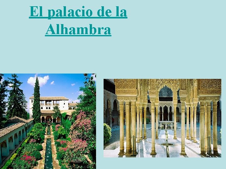 El palacio de la Alhambra 