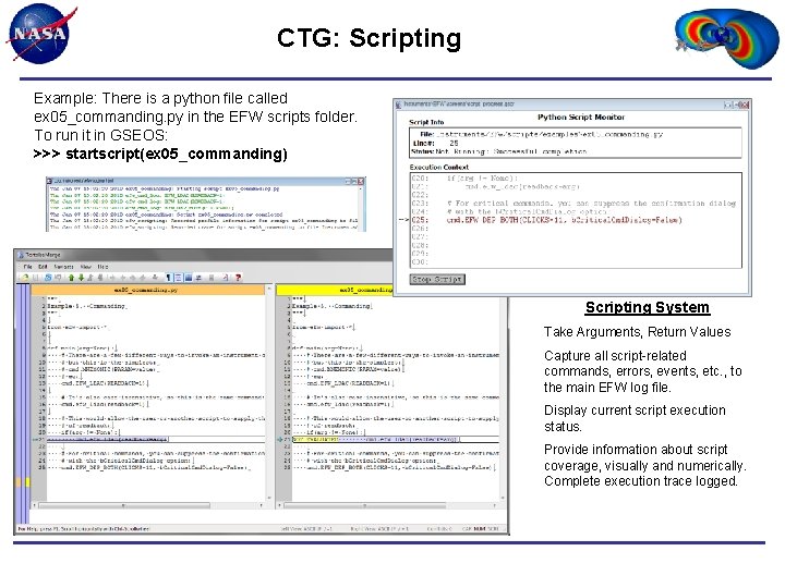 CTG: Scripting Example: There is a python file called ex 05_commanding. py in the