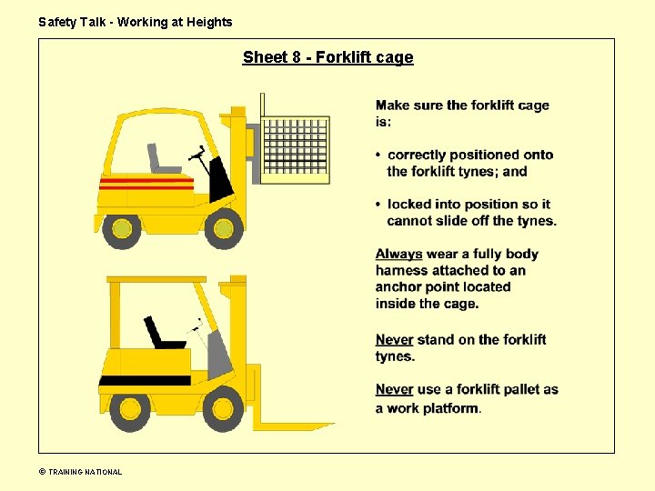 Safety Talk - Working at Heights Sheet 8 - Forklift cage TRAINING NATIONAL 