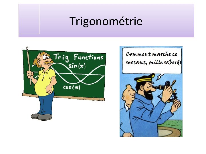 Trigonométrie 