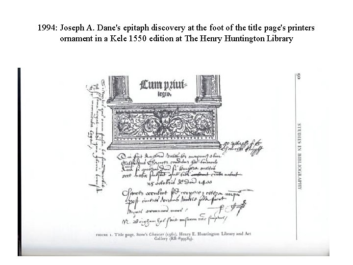 1994: Joseph A. Dane's epitaph discovery at the foot of the title page's printers
