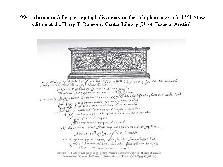 1994: Alexandra Gillespie's epitaph discovery on the colophon page of a 1561 Stow edition