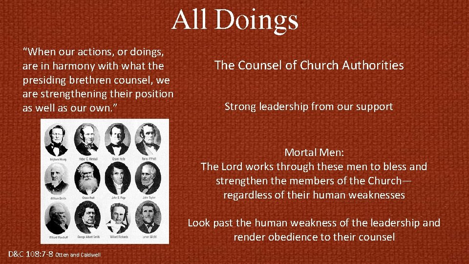 All Doings “When our actions, or doings, are in harmony with what the presiding