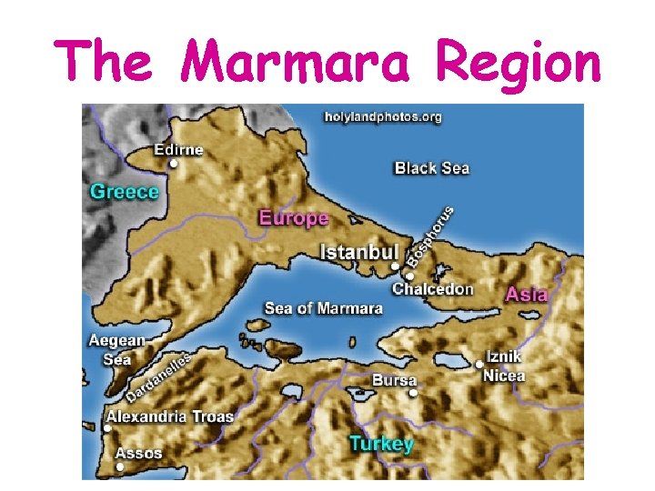 The Marmara Region 