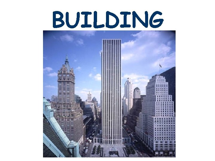 BUILDING 