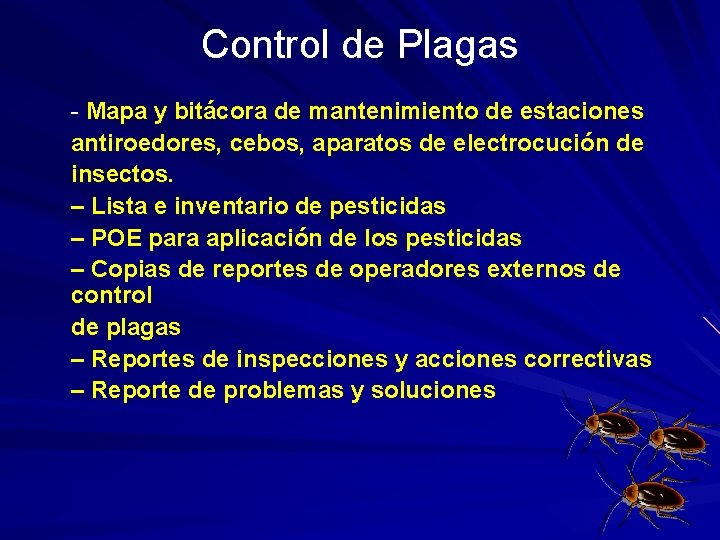 Control de Plagas - Mapa y bitácora de mantenimiento de estaciones antiroedores, cebos, aparatos