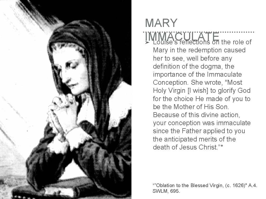 MARY IMMACULATE ➤ Louise's reflections on the role of Mary in the redemption caused