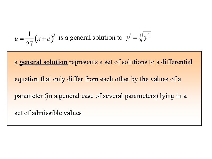 is a general solution to a general solution represents a set of solutions to